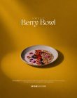 Sweet Berry Bowl
